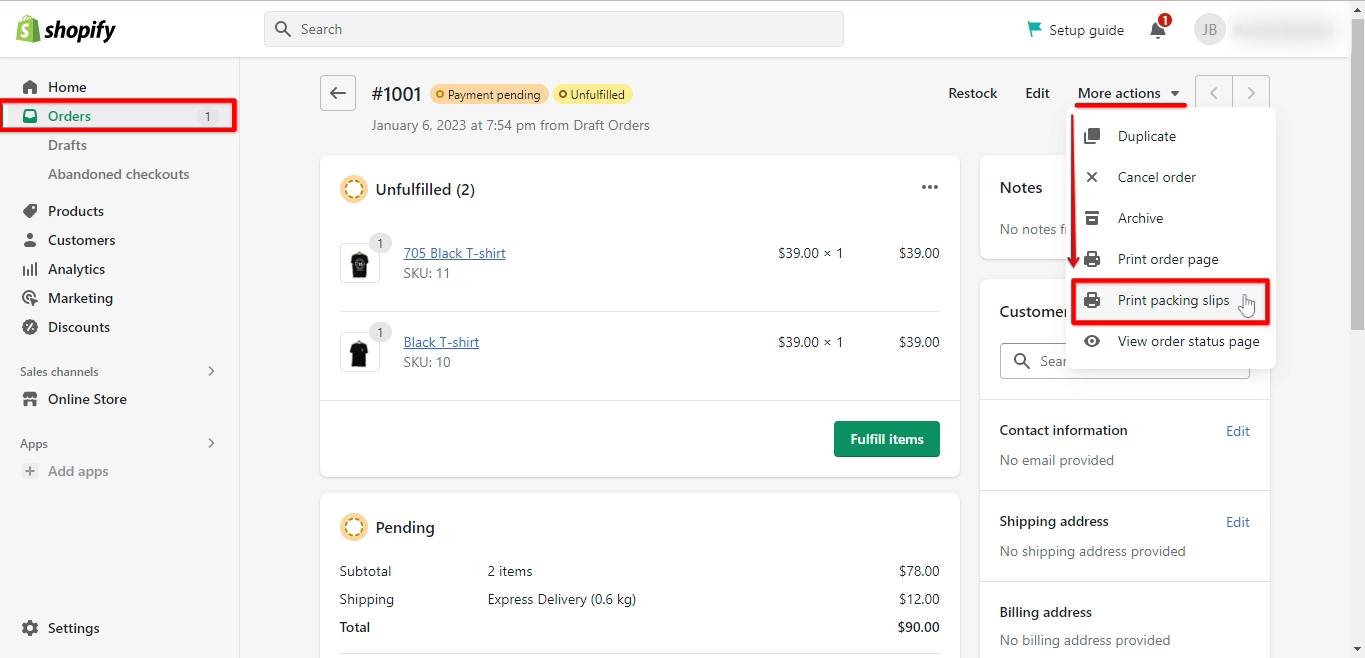 Click Shopify orders more actions and print packing slips
