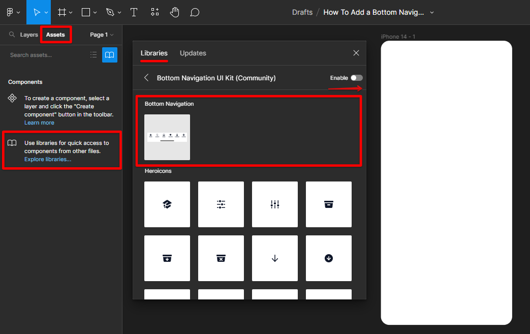 Go to assets library and enable the navigation kit Figma