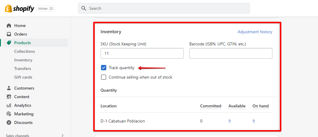 In Shopify Product inventory section, check the track quantity box